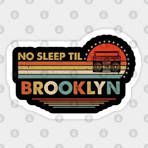 No Sleep Til Brooklyn Old School Sticker by Dimma Viral